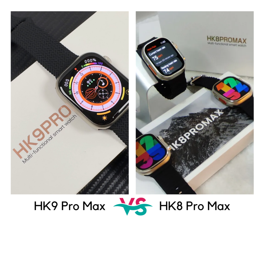 HK9 Pro Max Vs. HK8 Pro Max (1)